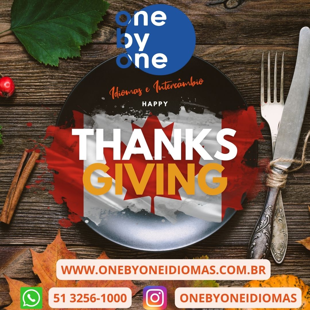 Happy Canadian Thanksgiving One By One idiomas e intercâmbio