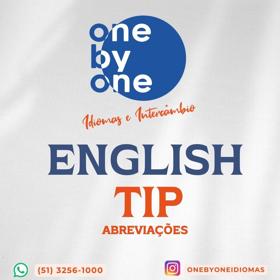 Abaixo da imagem da ONE BY ONE segue uma lista de abreviações em inglês!